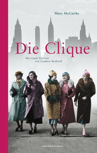 Mary McCarthy: Die Clique