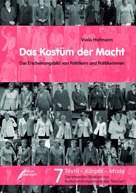 Viola Hofmann: Das Kostüm der Macht
