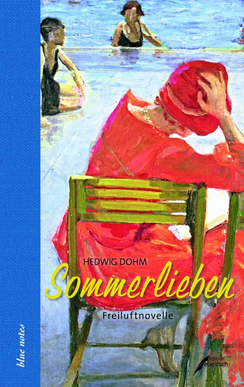 Hedwig Dohm: Sommerlieben