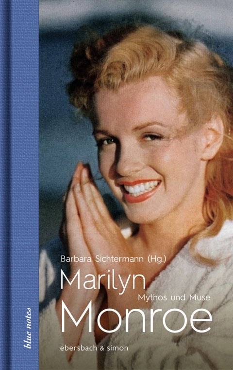Barbara Sichtermann: Marilyn Monroe