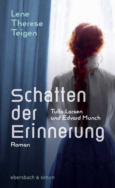 Lene Therese Teigen: Schatten der Erinnerung